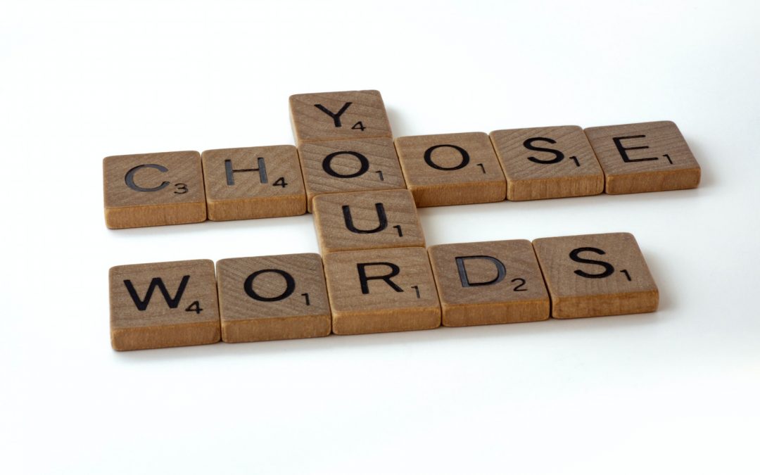 Words Are Energy…What Energy are You Sending?